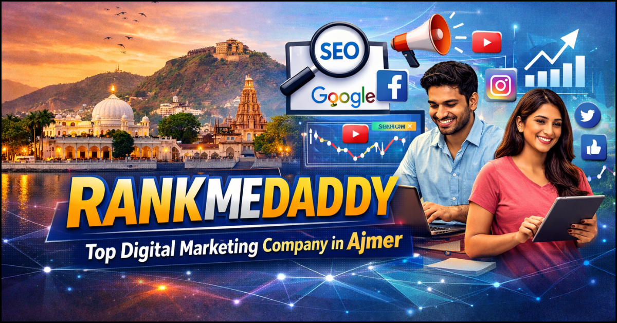 RankMeDaddy.com-top digital marketing company in ajmer, rajsthan, india